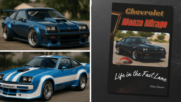 The Chevrolet Monza Mirage: Life in the Fast Lane